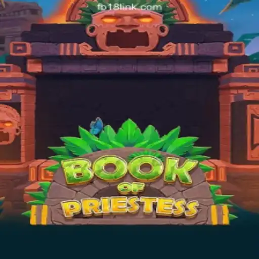 Discover the Magic of BookOfPriestess on FB18.com Platform: Your Gateway to Online Slots in Brazil