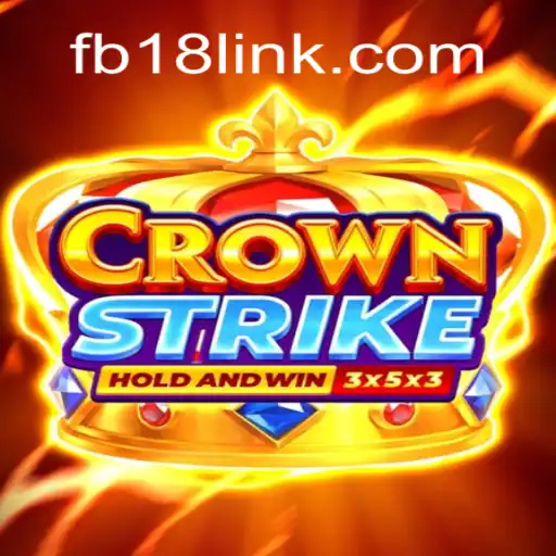 Exploring Crownstrike: FB18.com Platform-Online Slots Brasil #1