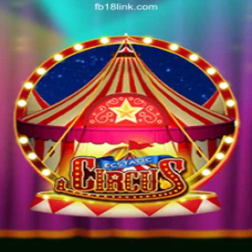 Discover the Thrills of EcstaticCircus on FB18.com Platform - Online Slots Brasil #1
