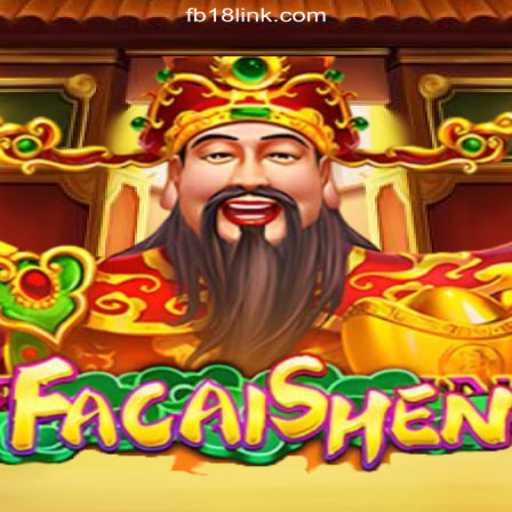 Exploring the Exciting World of 'FaCaiShen': A Premier Experience on FB18.com