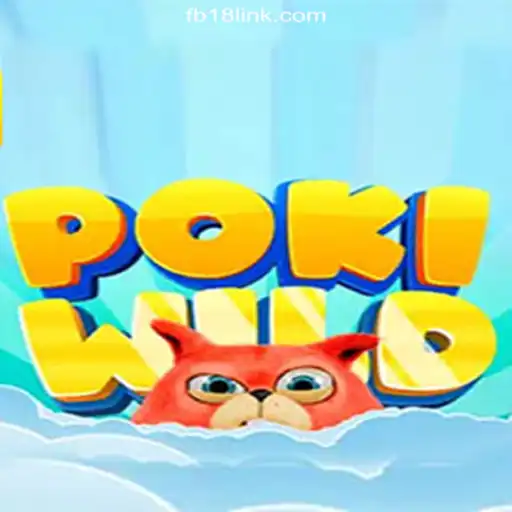 Discover the Excitement of PokiWild: A Leading Choice on FB18.com Platform
