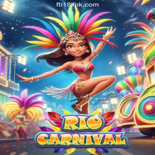 Discover the Excitement of RioCarnival Slots on FB18.com