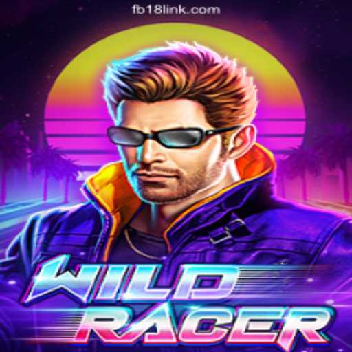 Exploring WildRacer: A Thrilling Experience on FB18.com Platform - Online Slots Brasil #1
